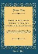 Das Buch Berühmter Kaufleute, oder der Kaufmann zu Allen Zeiten