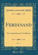 Ferdinand, Vol. 1