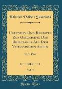 Urkunden Und Regesten Zur Geschichte Der Rheinlande Aus Dem Vatikanischen Archiv, Vol. 2