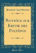 Beiträge zur Kritik des Polyänus (Classic Reprint)