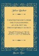 Uber Historische Lieder und Flugschriften aus der Zeit des Dreissigjährigen Krieges