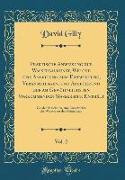 Praktische Anweisung zur Wasserbaukunst, Welche eine Anleitung zum Entwerfung, Veranschlagen, und Ausführung der am Gewöhnlichsten Vorkommenden Wasserbaue Enthält, Vol. 2