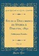 Studi e Documenti di Storia e Diritto, 1891, Vol. 12