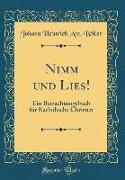 Nimm und Lies!