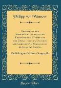 Uebersicht Des Kriegs-Schauplatzes Der Europäischen Türkei Von Der Donau Und Den Grenzen Von Gervien Und Macedonien Bis Constantinopel: Ein Beitrag Zu