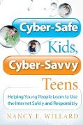 Cyber-Safe Kids, Cyber-Savvy Teens