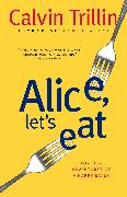 Alice, Let's Eat