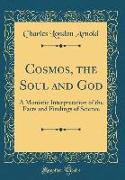 Cosmos, the Soul and God