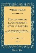 Dictionnaire de la Conversation Et de la Lecture, Vol. 5