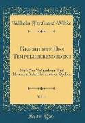 Geschichte Des Tempelherrenordens, Vol. 1