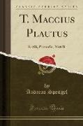 T. Maccius Plautus