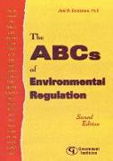 The ABCs of Environmental Regulation