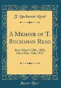 A Memoir of T. Buchanan Read