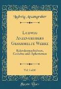 Ludwig Anzengrubers Gesammelte Werke, Vol. 5 of 10