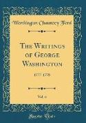 The Writings of George Washington, Vol. 6