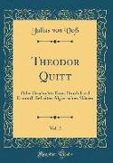 Theodor Quitt, Vol. 2