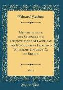 Mittheilungen des Seminars für Orientalische Sprachen an der Königlichen Friedrich Wilhelms-Universität zu Berlin, Vol. 4 (Classic Reprint)
