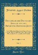 Denkmäler der Deutschen Sprache von den Frühesten Zeiten bis Jetzt, Vol. 2