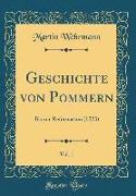 Geschichte von Pommern, Vol. 1