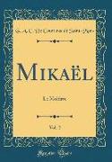 Mikaël, Vol. 2