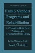 Family Support Programs and Rehabilitation