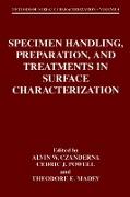 Specimen Handling, Preparation, and Treatments in Surface Characterization