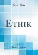 Ethik (Classic Reprint)