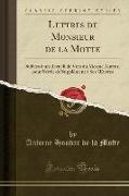 Lettres de Monsieur de la Motte