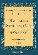 Baltische Studien, 1814, Vol. 10