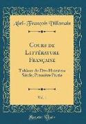 Cours de Littérature Française, Vol. 1