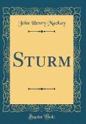 Sturm (Classic Reprint)