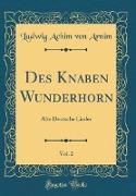 Des Knaben Wunderhorn, Vol. 2