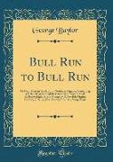 Bull Run to Bull Run