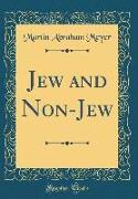 Jew and Non-Jew (Classic Reprint)