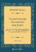 Volkstümliche Geschichte der Juden, Vol. 2 of 3