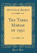 The Terra Mariae of 1951 (Classic Reprint)