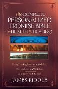 The Complete Personalized Promise Bible on Health and Healing