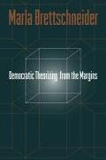 Democratic Theorizing from the Margins