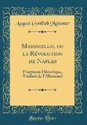 Masaniello, ou la Révolution de Naples