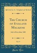 The Church of England Magazine, Vol. 9