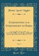 Sternkunde und Sterndienst in Babel, Vol. 2