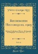 Recherches Historiques, 1905, Vol. 11