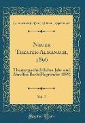 Neuer Theater-Almanach, 1896, Vol. 7