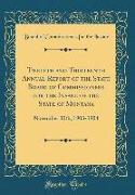 Twelfth and Thirteenth Annual Report of the State Board of Commissioners for the Insane of the State of Montana: November 30th, 1903-1904 (Classic Rep