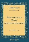 Erinnerungen Eines Achtundvierzigers (Classic Reprint)