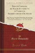 Procès Criminel de Marie-Antoinette de Lorraine, Archiduchesse d'Autriche