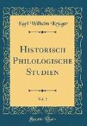 Historisch Philologische Studien, Vol. 2 (Classic Reprint)
