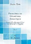 Problèmes de Géométrie Analytique, Vol. 3
