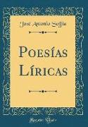 Poesías Líricas (Classic Reprint)