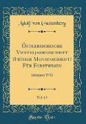 Österreichische Vierteljahresschrift (Früher Monatsschrift) Für Forstwesen, Vol. 63